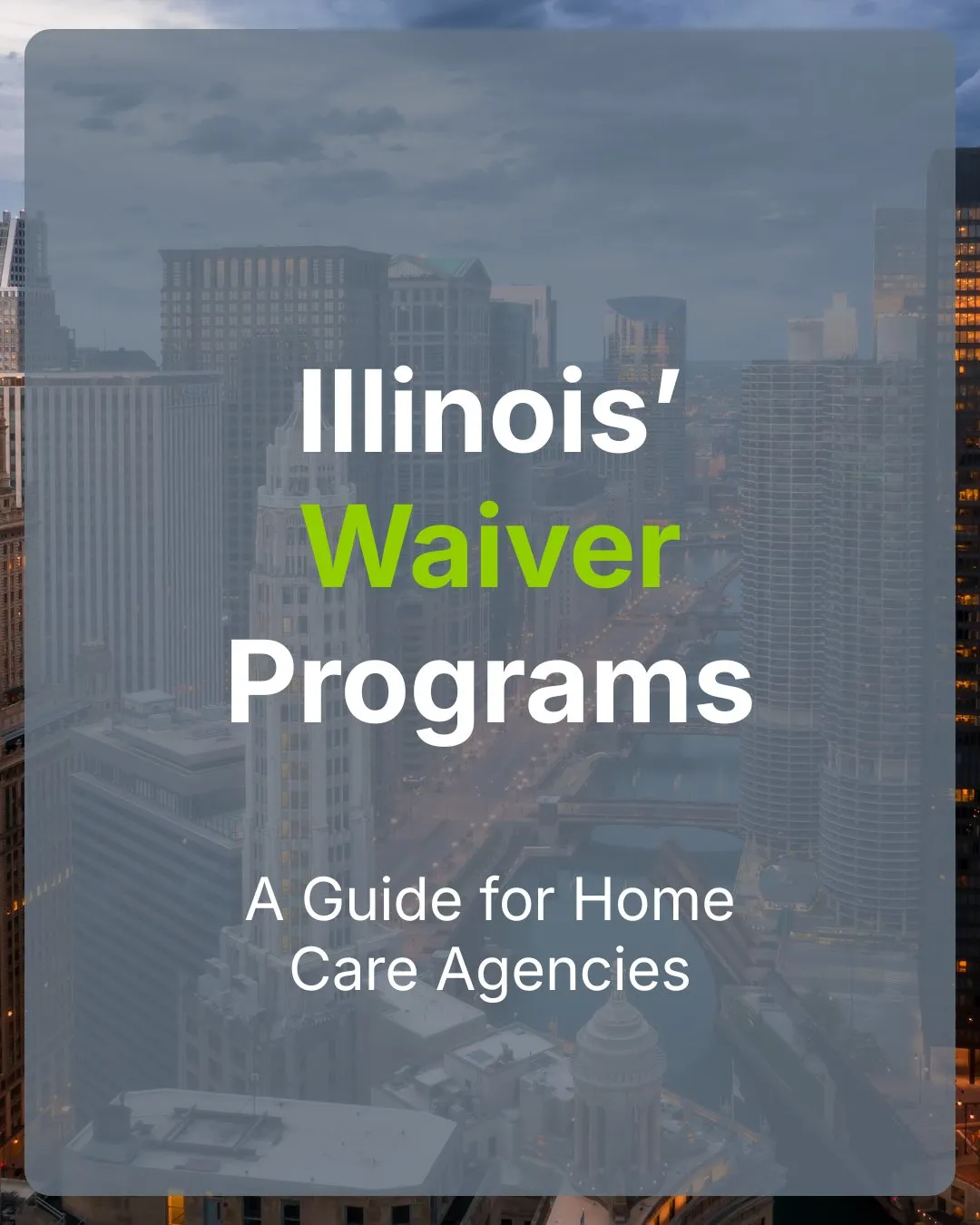 Illinois' Waiver Programs